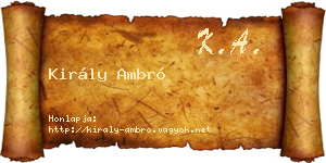 Király Ambró névjegykártya